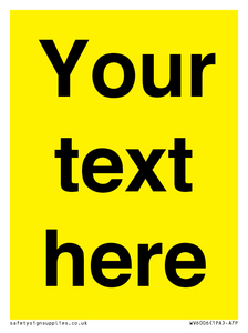 Custom Warning: Blank (yellow) sign